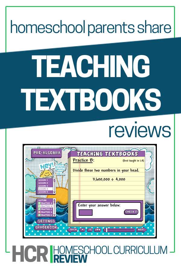 Screenshot of Teaching Textbooks Math Curriculum with text overlaid about Teaching Textbooks Reviews